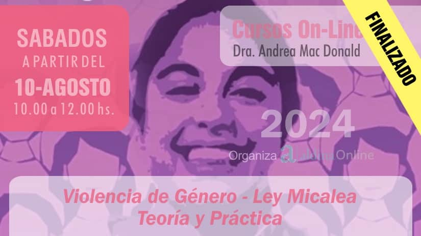 Videocurso por ZOOM de Violencia de Género, Violencia Doméstica, Ley Micaela. Teoría y Práctica